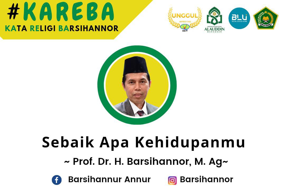 Sebaik Apa Kehidupanmu